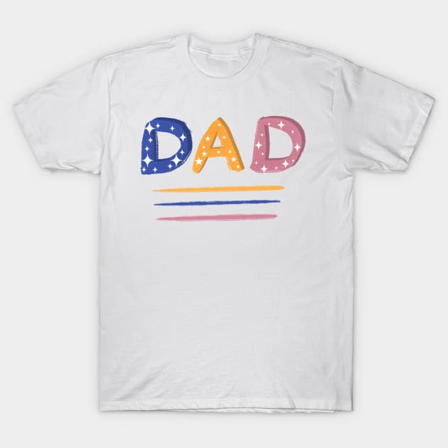 Colorful Dad hand-drawn Lettering T-Shirt by OneLook